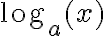  \log_a(x) 