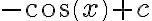 -cos(x)+c