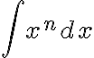 \int x^{n} dx