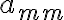 a_{mm}