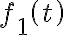 f_{1}\left( t\right)