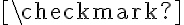 \checkmark