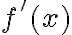 f'(x) f'(x)