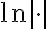 \ln|\cdot|