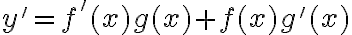 y' = f'(x)g(x) + f(x)g'(x)