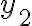  y_{2} 