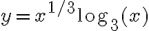 y = x^{1/3} \log_3(x)