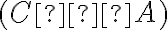 (C – A)