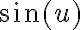 \sin(u)