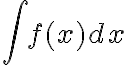 \int f(x) dx