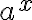  a^x 