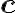 \textbf{c}