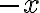 -x